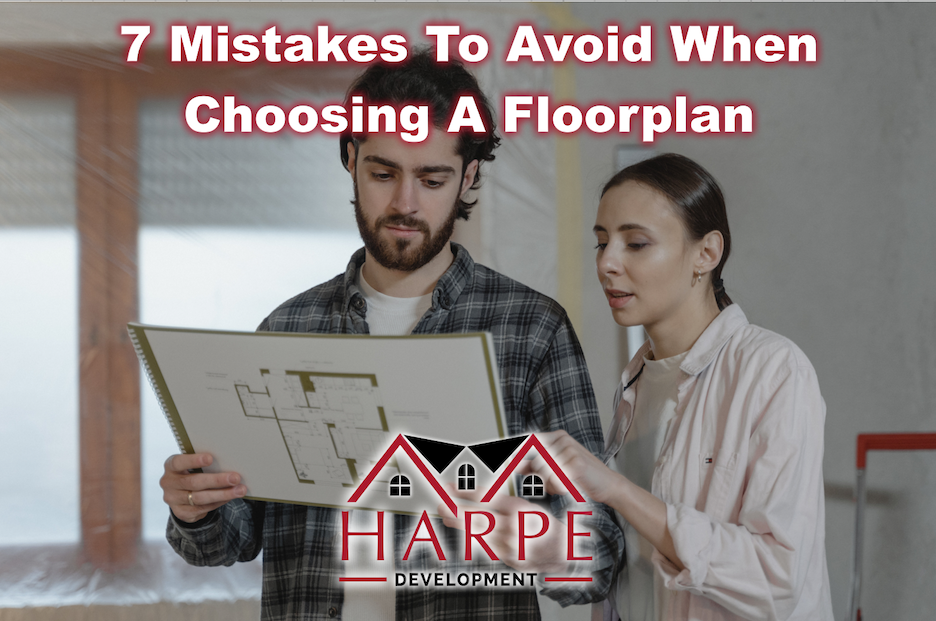 Mistakes to avoid when choosing a floor plan.